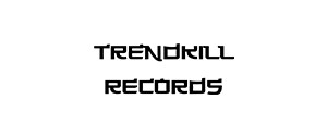 TRENDKILL RECORDS
